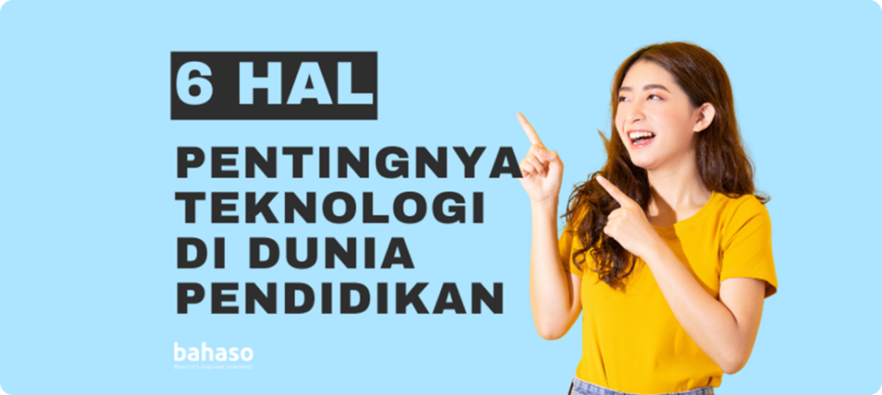 Bahaso - Advanced EduTech Academy, lembaga pendidikan berbasis teknologi terdepan