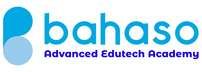 Bahaso Advanced Edutech Academy